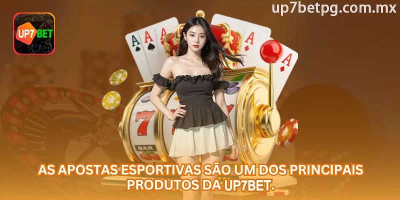 Partidas e mercados esportivos exibidos na área de esportes da up7bet
